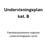 Undervisningsplan til bil - kat B
