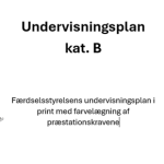 Undervisningsplan til bil - kat B